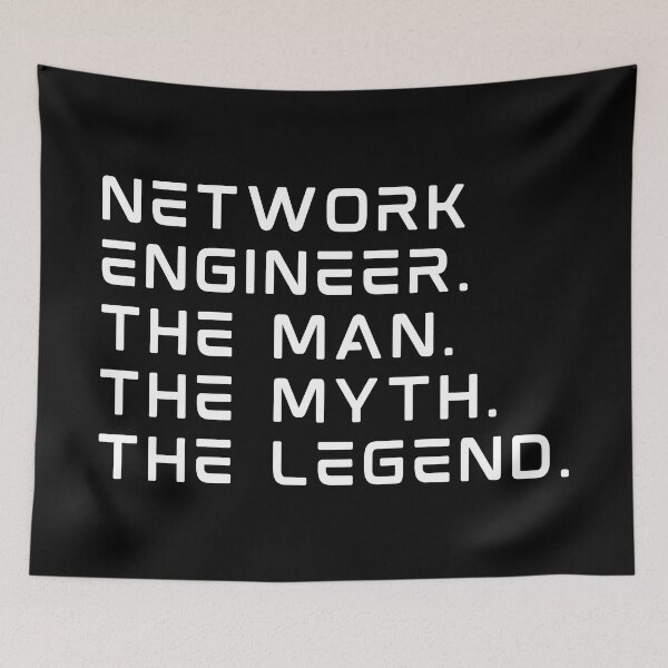 Item preview, Network Engineer The Man The Myth The Legend designed and sold by DAFIN.