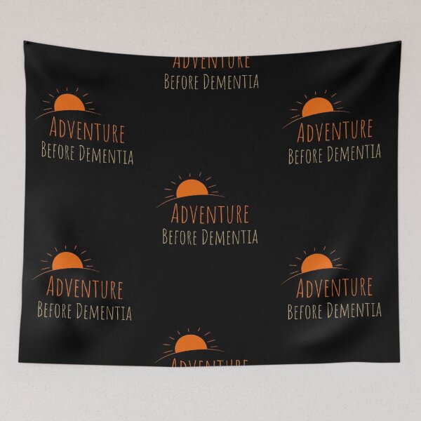 Item preview, Adventure Before Dementia  designed and sold by PrintaMaria.