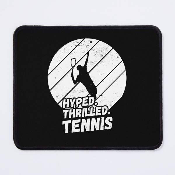 Item preview, Hyped, Thrilled, Tennis - Tennis Silhouette designed and sold by rattob.
