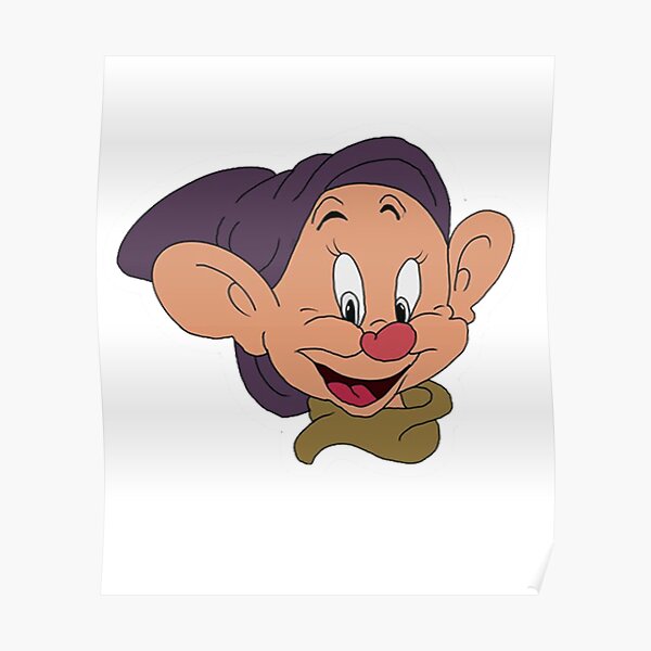Dopey Face Poster For Sale By Yasminbruce Redbubble 