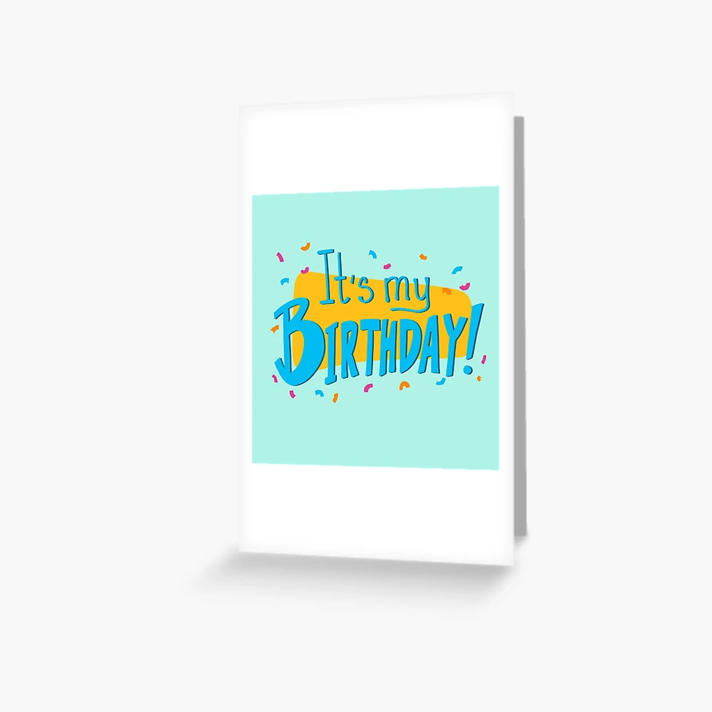 Happy Birthday To Me Greeting Card for Sale by NickiBille