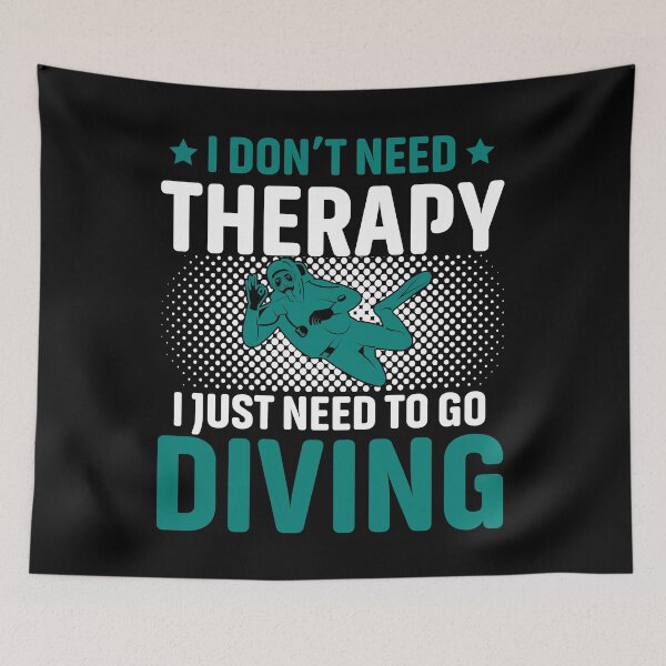 Item preview, I Don't Need Therapy I Just Need To Go Diving designed and sold by Joxxio.