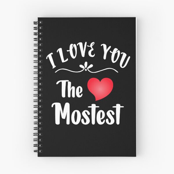 Item preview, I Love You The Mostest. designed and sold by YARA TS.