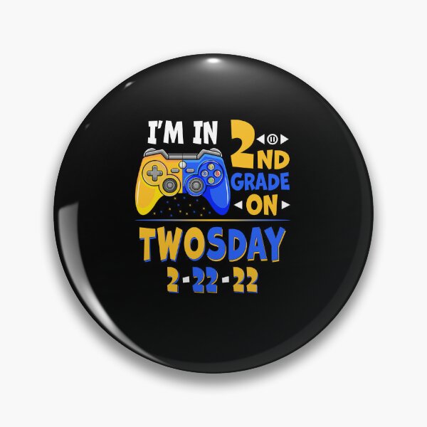Item preview, I'm in 2nd Grade On Twosday Video Games Gamer designed and sold by 1Designology1.