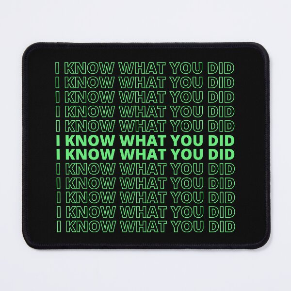 Item preview, I know what you did neon designed and sold by Creative Life.