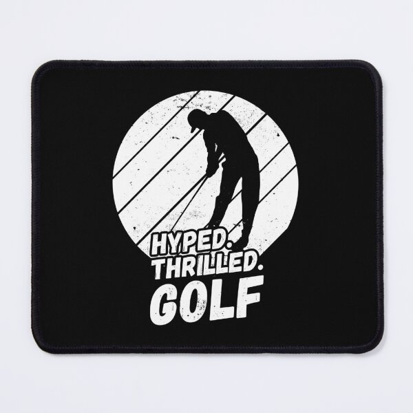 Item preview, Hyped, Thrilled, Golf - Golf Player Silhouette designed and sold by rattob.