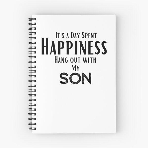 Item preview, funny son quotes,Happines I'ts a day spent Hang out With my son ,happy quotes designed and sold by behappysiempre.