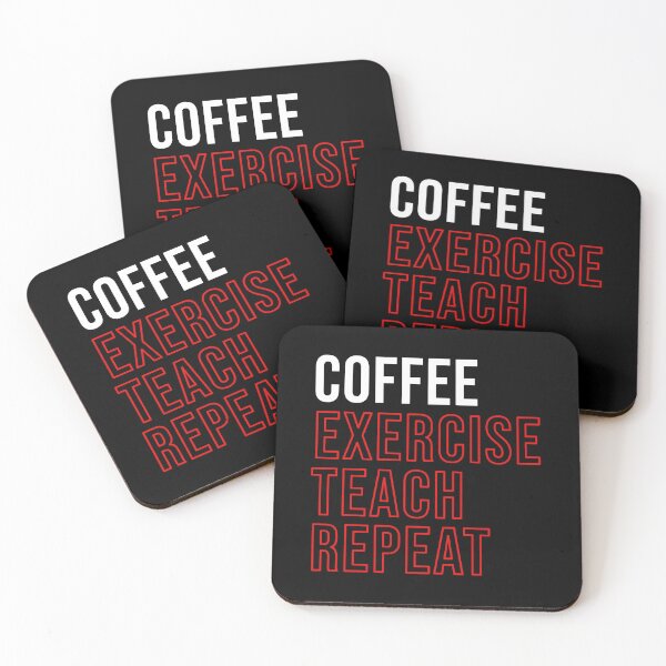 Item preview, Coffee Exercise Teach Repeat designed and sold by AllInCoffee.