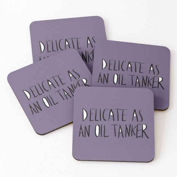 Item preview, Delicate as an oil tanker designed and sold by BrixtonWords.