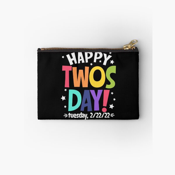 Item preview, Happy Twosday Tuesday 2-22-22 designed and sold by UniqueStylistic.