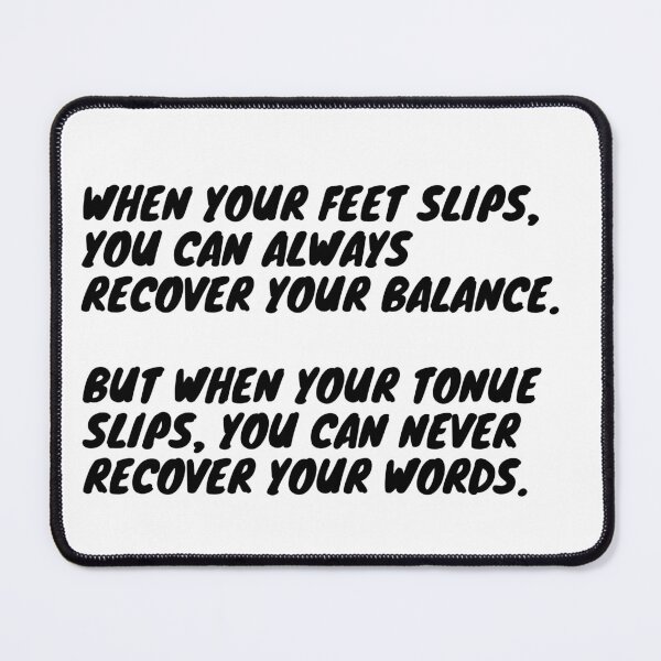 Item preview, When your tongue slips - Proverb designed and sold by Giographix.