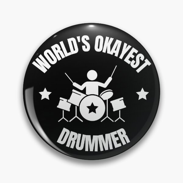 Item preview, World's Okayest Drummer For Drum Players And Music Lovers - Drummer designed and sold by Funwithmusic.