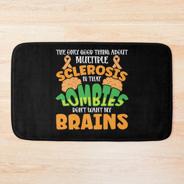 Item preview, The Only Good Thing About Multiple Sclerosis Funny MS Zombie designed and sold by Dressed For  Duty.
