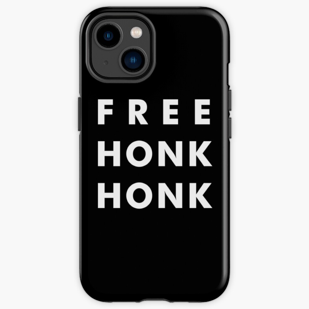 FREE HONK HONK iPhone Case