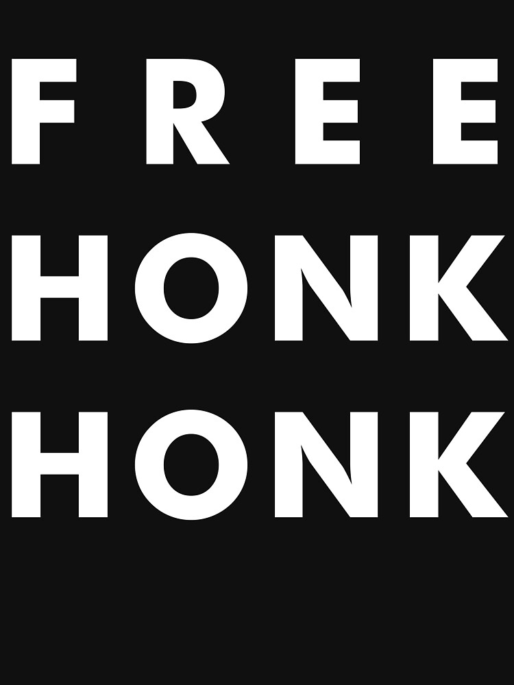 FREE HONK HONK by abstractee