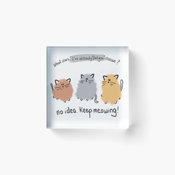 Item preview, Keep meowing designed and sold by Scrapsofmara.