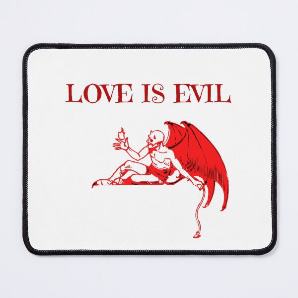Item preview, Love is evil designed and sold by authenticwords.