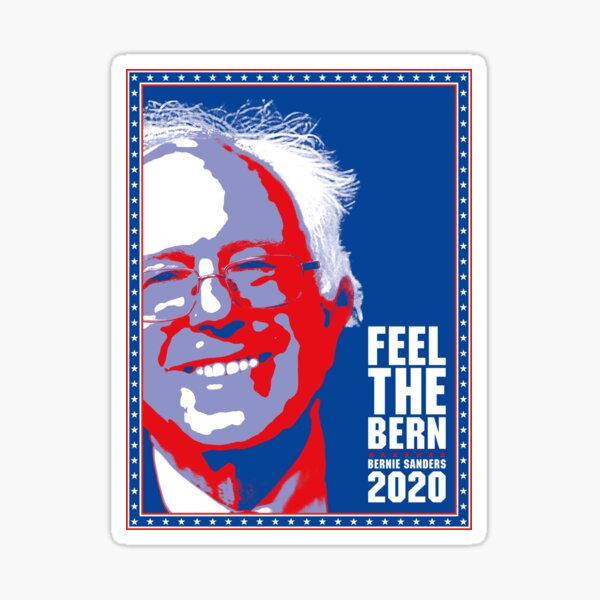 "Bernie Sanders 2024 Feel the Bern" Sticker for Sale by poomshanka