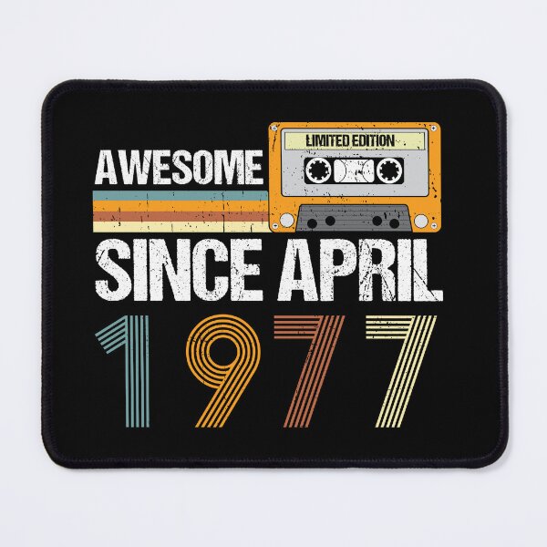 Item preview, 45th Birthday Gift: Awesome Since April 1977, Retro 1977 April Birthday designed and sold by AMINE ★★★★★.