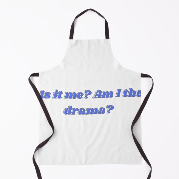 Item preview, Is it me? Am I the drama? designed and sold by dani-elle21.