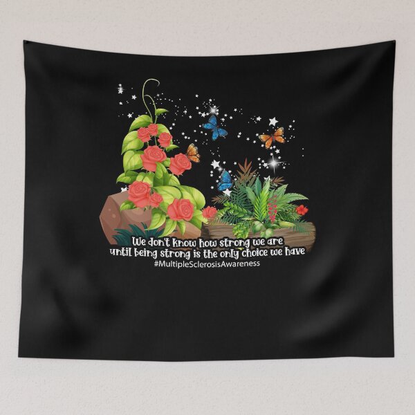 Item preview, We Don't Know How Strong We Multiple Sclerosis Awareness designed and sold by Dressed For  Duty.