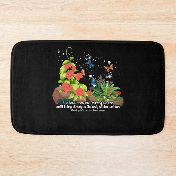 Item preview, We Don't Know How Strong We Multiple Sclerosis Awareness designed and sold by Dressed For  Duty.