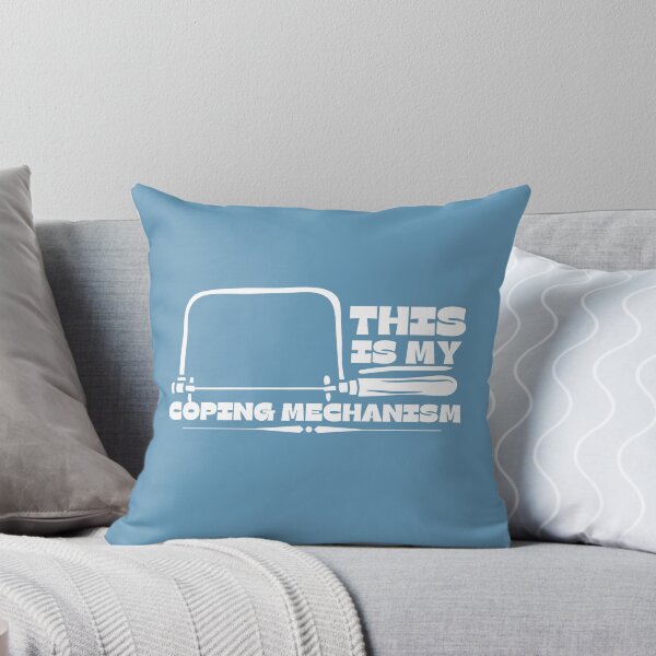 Item preview, Coping Mechanism -  Woodworking Carpentry Fun Graphic - Fun Woodworking Gifts  designed and sold by WoodWorkingInc.