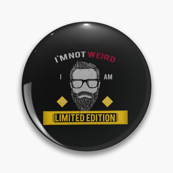 Item preview, I'm Not Weird - I Am Limited Edition designed and sold by BKNation.