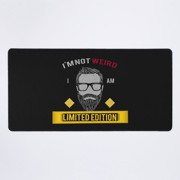 Item preview, I'm Not Weird - I Am Limited Edition designed and sold by BKNation.