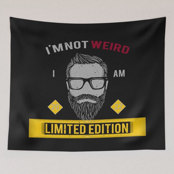 Item preview, I'm Not Weird - I Am Limited Edition designed and sold by BKNation.