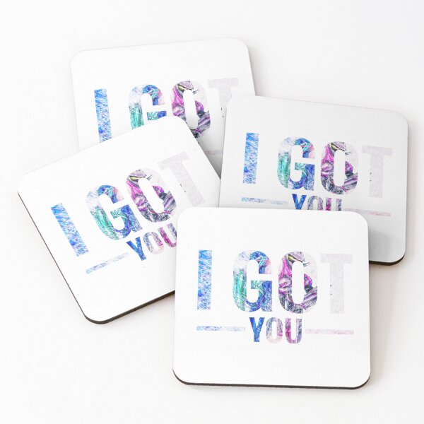 Item preview, I got you designed and sold by SoulStar4Design.