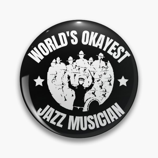 Item preview, World's Okayest Jazz Musician For Jazz Players And Music Lovers - Jazz Musician designed and sold by Funwithmusic.