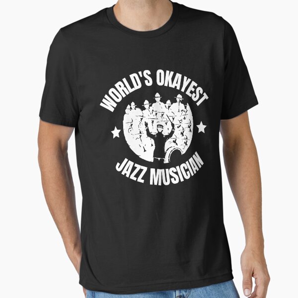 Item preview, World's Okayest Jazz Musician For Jazz Players And Music Lovers - Jazz Musician designed and sold by Funwithmusic.