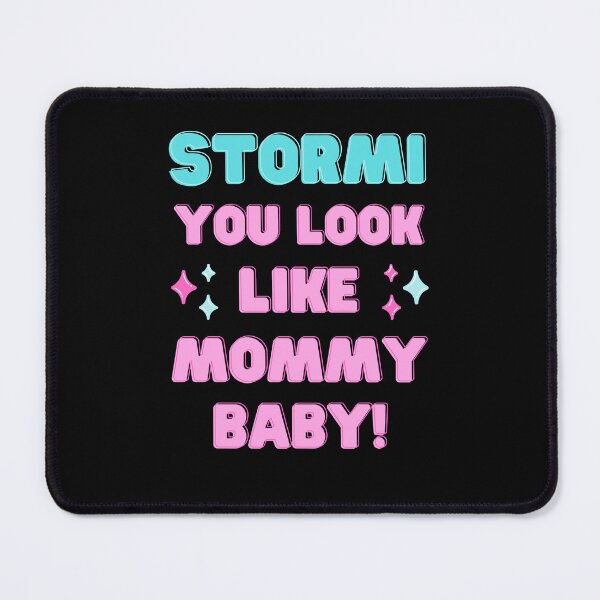 Item preview, STORMI YOU LOOK LIKE MOMMY BABY TRENDING MEME MATCHING OUTFITS designed and sold by appareltolove.
