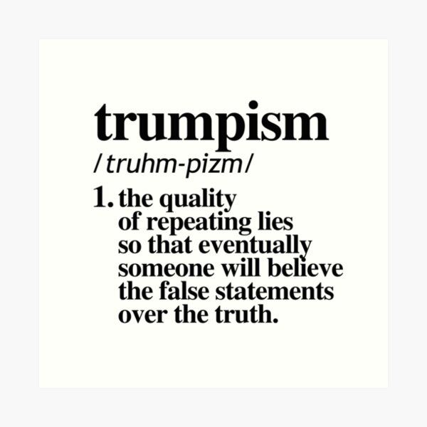 Item preview, Trumpism Definition designed and sold by partyfarty.