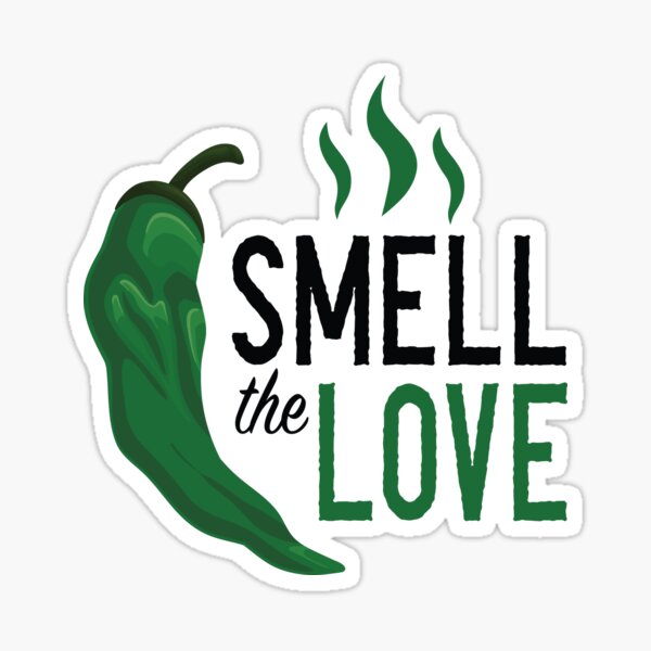 Green Chile Smell the Love Sticker