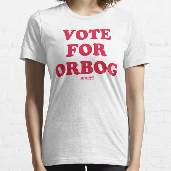 Vote for Orbog Essential T-Shirt