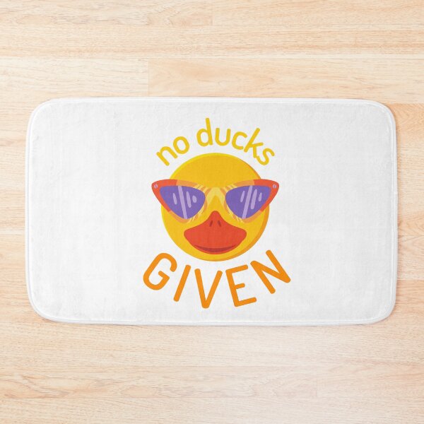Item preview, Funny No Ducks Given | Funny I Don't Give a Duck | Duck with Sunglasses | Sassy Duck | Funny Duck Meme designed and sold by MiaDelelai.
