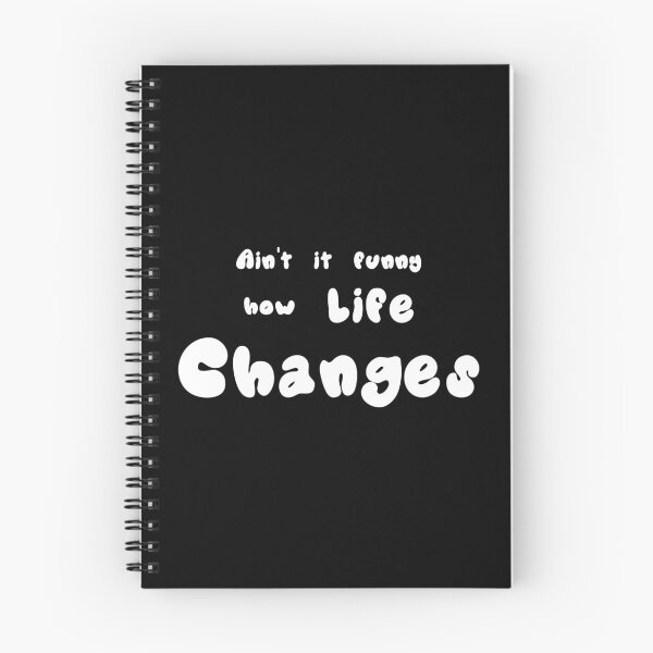 Item preview, Aint It Funny How Life Changes designed and sold by amine707.