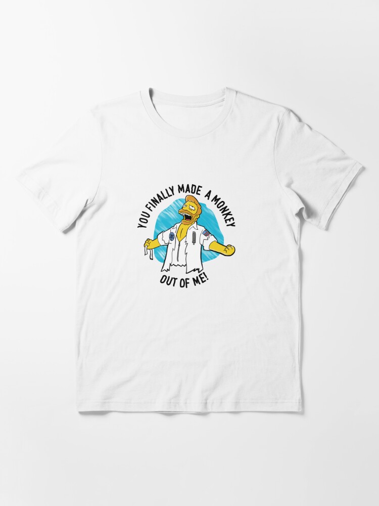 You finally made a monkey out of me design 