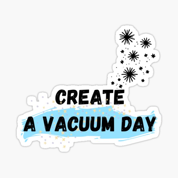 Item preview, create a vacuum day  designed and sold by MAYA-product.