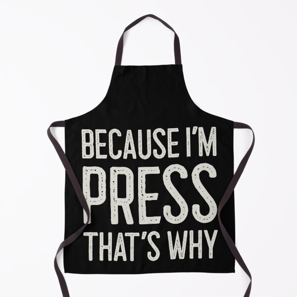 Item preview, Because I’m Press That’s Why Funny Personalized Name designed and sold by MariosNydras.