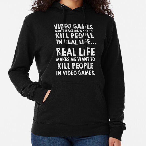 Real Life makes me wanna Lightweight Hoodie