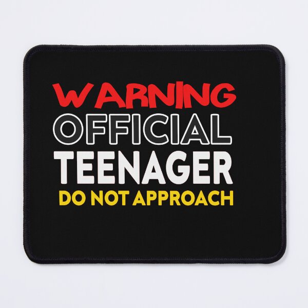 Item preview,  Warning Official Teenager Do Not Approach funny designed and sold by designreb.