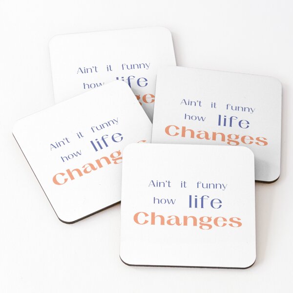 Item preview, Aint It Funny How Life Changes designed and sold by amine707.