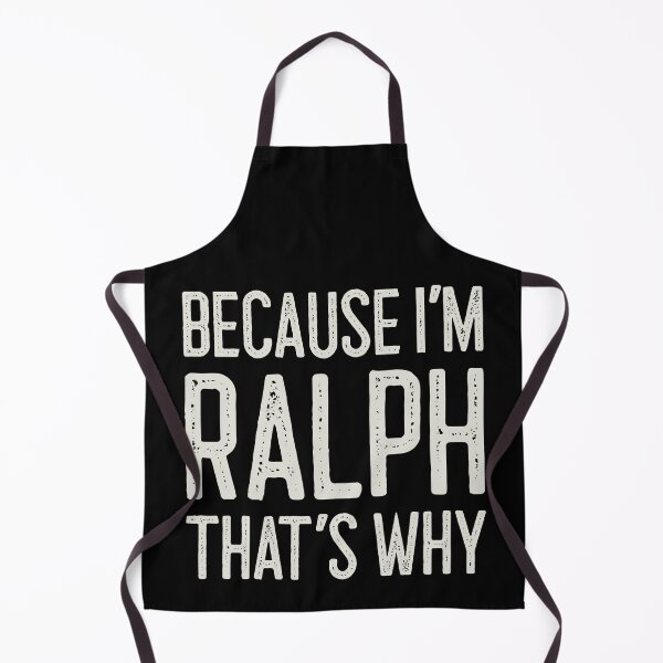 Item preview, Because I’m Ralph That’s Why Funny Personalized Name designed and sold by MariosNydras.