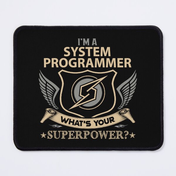 Item preview, System Programmer T Shirt - What Is Your Superpower Job Gift Item Tee designed and sold by nutallrosario.