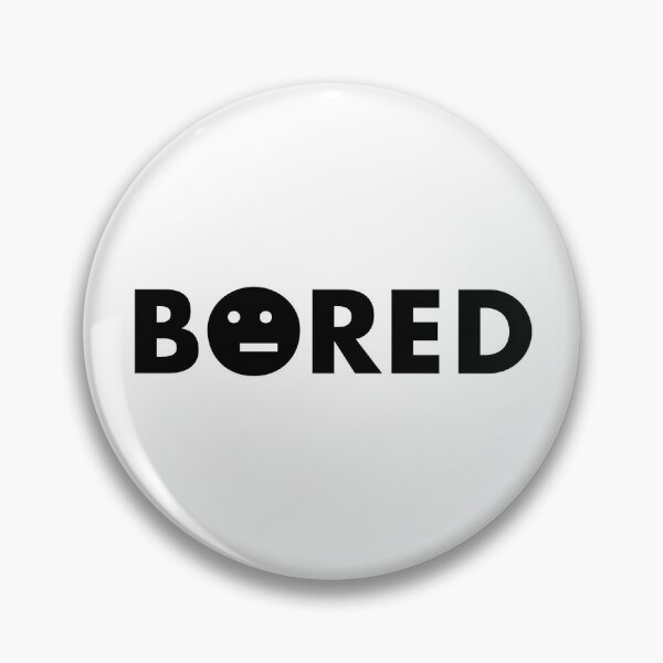 Pin on bored\