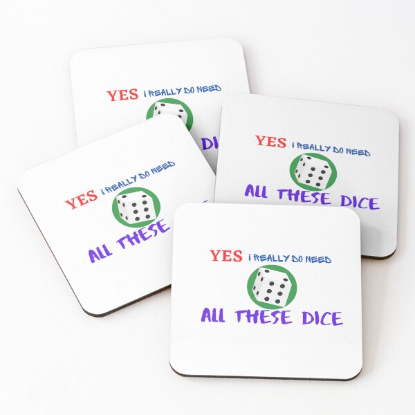 Item preview, YES I Really do Need All These Dice designed and sold by dirlkhiat.