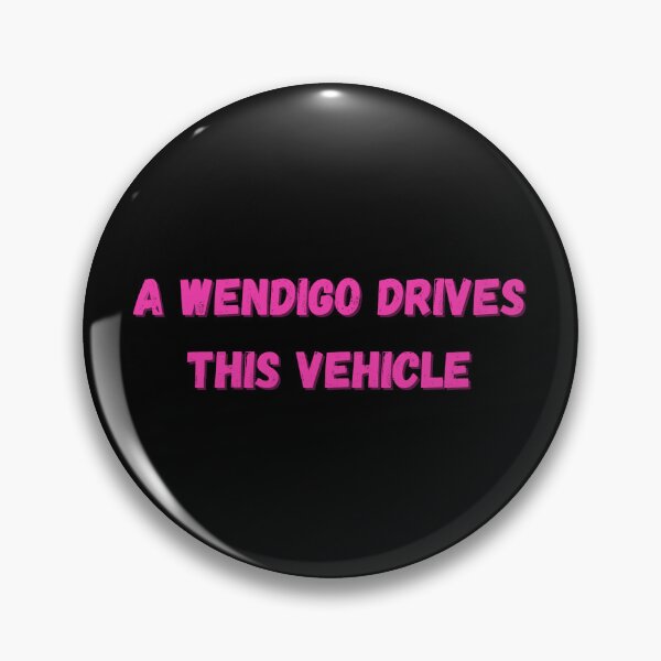 Item preview, A wendigo drives this vehicle - Funny scary designed and sold by LukjanovArt.